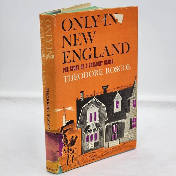 Only In New England By Theodore Roscoe The Story Of A Gaslight Crime 1959 - Picture 1 of 14